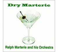 Ralph Marterie & His Orchestra - Dry Marterie