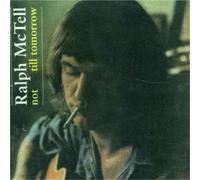 Ralph McTell - not till tomorrow