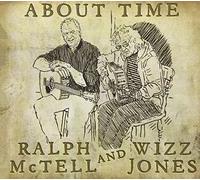 Ralph McTell & Wizz Jones - About Time