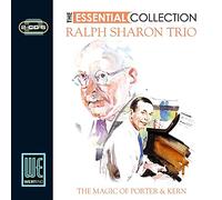Ralph Sharon Trio - The Essential Collection: The Magic Of Porter & Kern