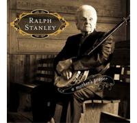 Ralph Stanley - A Mother s Prayer