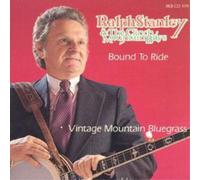 Ralph Stanley - Bound to Ride