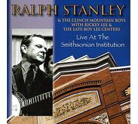 RALPH STANLEY & CLINCH MOUNTAIN - Live at the Smithsonian Institution