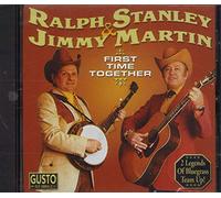 RALPH STANLEY & JIMMY MARTIN - First Time Together