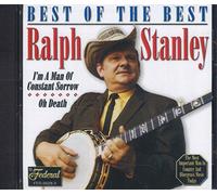 RALPH STANLEY - Ralph Stanley - Best of the Best