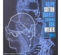 Ralph Sutton Quartet - Featuring Bob Wilber Vol.4