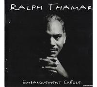 Ralph Thamar - Embarquement Creole