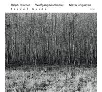 Ralph Towner - Travel Guide