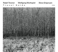 Ralph Towner - Travel Guide