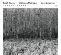 Ralph Towner - Travel Guide