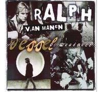 Ralph Van Manen - Vessel of Weakness