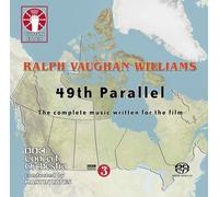 Ralph Vaughan Williams: 49th Parallel (The complete music written for the film)