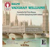 Ralph Vaughan Williams: A London Symphony (1920 version)/Concerto for Two Pianos