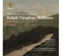 Alexander Young, Nell Rankin, Salvation Army Band, Robert B Anderson, Pittsburgh Symphony Orchestra & Mendelssohn Choir, William Steinberg - Albion Archive Recordings of Ralph Vaughan Williams: On Wenlock Edge; Merciless Beauty; Prelude on Three Welsh Hymn Tunes; Five Tudor Portraits