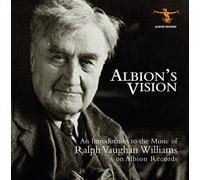 Ralph Vaughan Williams : Albion's Vision CD (2015) NEW Fast and FREE P & P