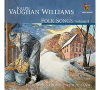 William Vann, Mary Bevan, Nicky Spence, Roderick Williams - Ralph Vaughan Williams: Folk Songs, Volume 4