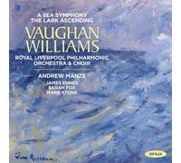 Ralph Vaughan Williams : Vaughan Williams: A Sea Symphony/The Lark Ascending CD