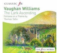 Nicola Benedetti Various Artists - Vaughan Williams: The Lark Ascending