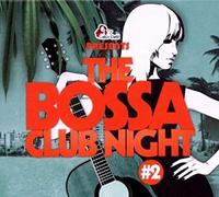 Ralph von Richthoven DJ (Various) - Bossa Club Night Vol.2 (2CD)
