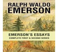 Ralph Waldo Emerson Emerson's Essays: Complete First & Second Series Paperback Book Ralph Waldo Emerson Multicolor