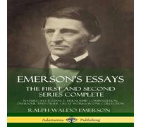 Ralph Waldo Emerson Emerson's Essays: The First & Second Series Complete - Nature Ralph Waldo Emerson Multicolor
