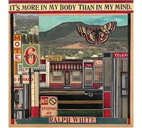 Ralph White - It's More In My Body Than In My Mind [VINYL]
