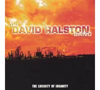 Ralston, David - Lucidity of Insanity