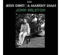Ralston, John - Jesus Christ/A Marigny Xmas [VINYL]