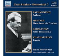 Benno Moiseiwitsch - RACHMANINOV: Preludes / MEDTNER: Sonata
