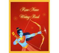 Ram Name Writing Book: 51,000 Spaces | Shri Ram Naam Lekhan Notebook for Daily Devotion, Meditation & Spiritual Practice: A Devotional Journal for ... Mindfulness, Focus, and Religious Practice
