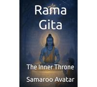Rama Gita: The Inner Throne