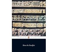 Rama the Steadfast: An Early Form of the Ramayana (Penguin Classics)