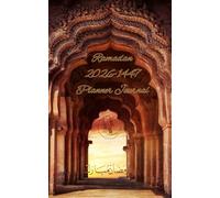 Ramadan 2026-1447 Journal 5 x 8 in (Pocket Size): A Daily Islamic Planner for Fasting, Prayers, Duas & Spiritual Growth