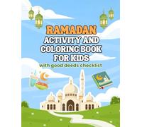 Ramadan Activity and Coloring book: cozy ramadan home corners coloring pages and ramadan activity book for kids with good deeds tracker