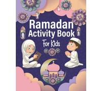 Ramadan Activity Book For Kids: Learn 30 Names of ALLAH, Word Search, Coloring Pages