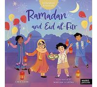 Ramadan and Eid al-Fitr (Celebrations & Festivals)