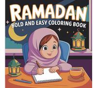 Ramadan: Bold & Easy Coloring Book for Kids