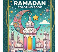 Ramadan Coloring Book: 30+ pages of coloring fun
