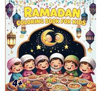 Ramadan Coloring Book for Kids: Fun and Easy Islamic Coloring Pages for Boys and Girls