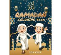 Ramadan Coloring Book For Kids: Islamic Coloring Book, Muslim Kids Coloring Book, Perfect Islamic Activity book Ramadan and Eid Gift For KIDS, Easy & ... Coloring Book as Ramadan Gift for Kids,