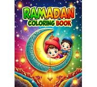 Ramadan Coloring Book for Kids,Simple and Fun Coloring Pages with Easy Islamic Designs