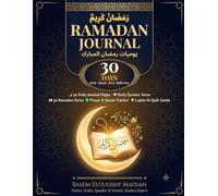 Ramadan Journal - 30 Days: Daily Spiritual Planner with Quran Tracker, Du'as, and Reflections | Holy Month Guided Devotional for Men, Women, and Teens