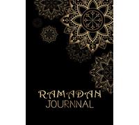 Ramadan Journal: Ramadan Kareem/ Ramadan Journal diary/ Journal for 30 Days / Qur’an/ Dua/ Fasting/ Thoughts/ Prayer Tracker/ Water tracker