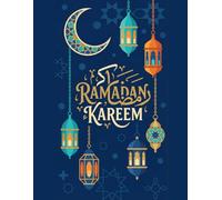 Ramadan Kareem: 30 Tage Islamisches Malen nach Vorlage für Kinder ab 5 Jahren - Ein Begleiter durch den Fastenmonat mit bunten Beispielen (Moschee, Laterne, Gebetsteppich & mehr)