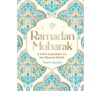 Ramadan Mubarak: A Little Inspiration for the Blessed Month
