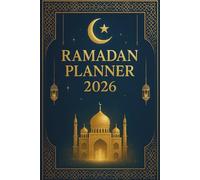 Ramadan Planer 2026 - 1447 AH: Ramadan Journal Deutsch | Islamischer Planer für Muslime - Hadithe, Gebets-Tracker, Qur’an-Tracker, Mahlzeitenplanung & Reflektion