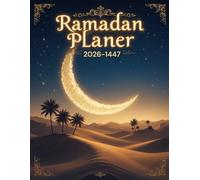 Ramadan Planer 2026-1447: Koran-Lesetracker und Tagesplaner für 30 Tage Ramadan, A4-Format mit 67 Seiten.