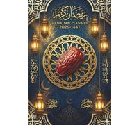 Ramadan Planner 2026-1447: 30 Days of Guided Prayer, Daily Salah Tracking, and Mindful Fasting to Elevate Your Soul.