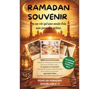 RAMADAN SOUVENIR: On ne vit qu'une seule fois son premier jeûne. Le journal à garder toute sa vie. Pour un Ramadan inoubliable!!!