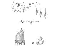 Ramadan Spiritual Journal: Qur'anic quotations for every day